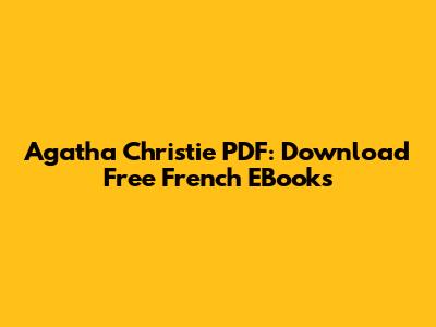 Agatha Christie PDF: Download Free French EBooks