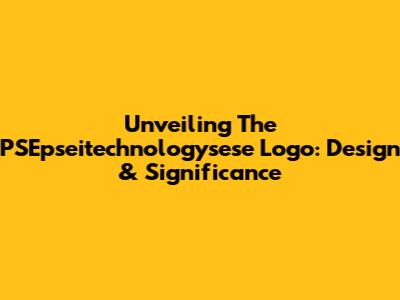 Unveiling The PSEpseitechnologysese Logo: Design & Significance